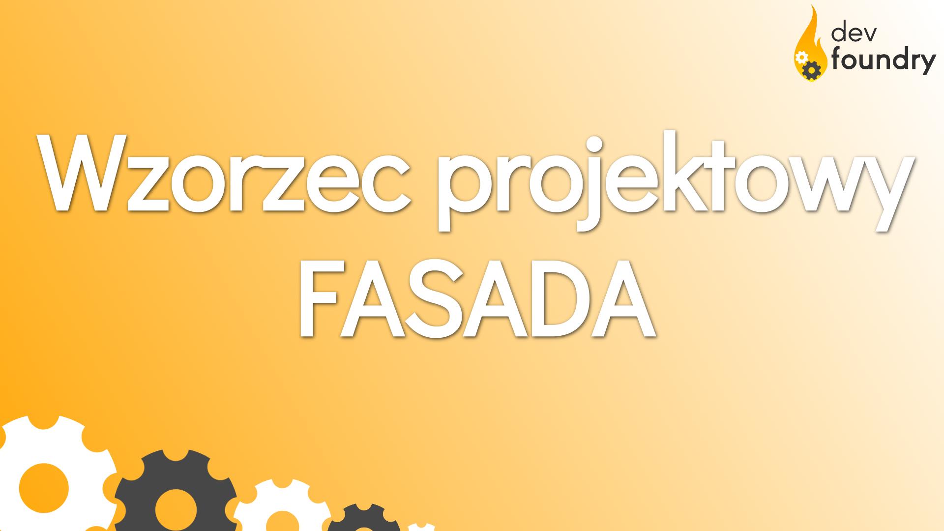 wzorzec projektowy fasada facade design patterns dev foundry blog programowanie java spring kursy